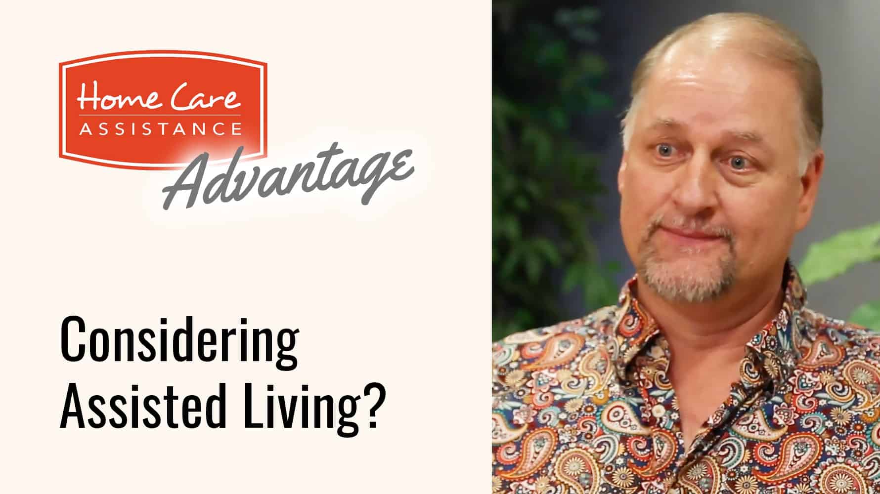 Considering Assisted Living?